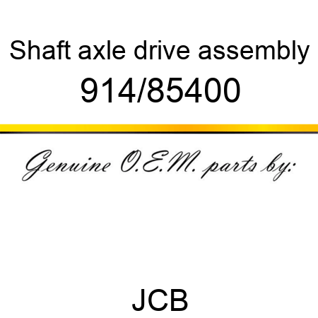 Shaft, axle drive assembly 914/85400