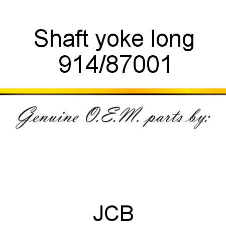Shaft, yoke, long 914/87001