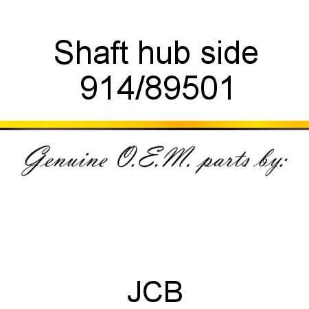 Shaft, hub side 914/89501