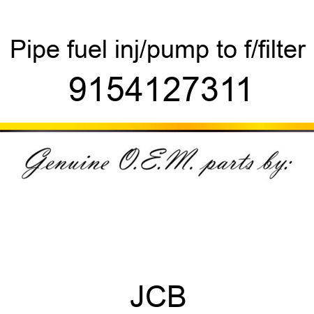Pipe, fuel, inj/pump, to f/filter 9154127311