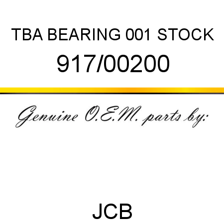 TBA, BEARING, 001 STOCK 917/00200