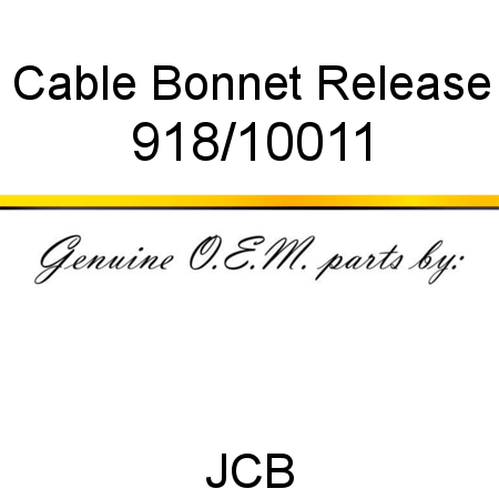 Cable, Bonnet Release 918/10011