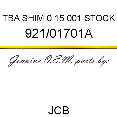 TBA, SHIM 0.15, 001 STOCK 921/01701A