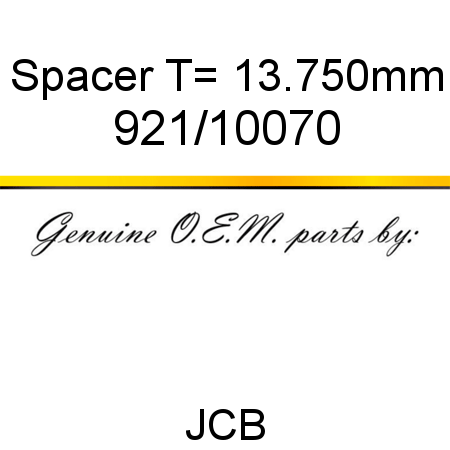Spacer, T= 13.750mm 921/10070