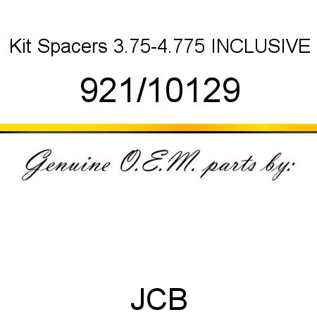 Kit, Spacers, 3.75-4.775 INCLUSIVE 921/10129