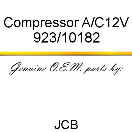 Compressor, A/C,12V 923/10182
