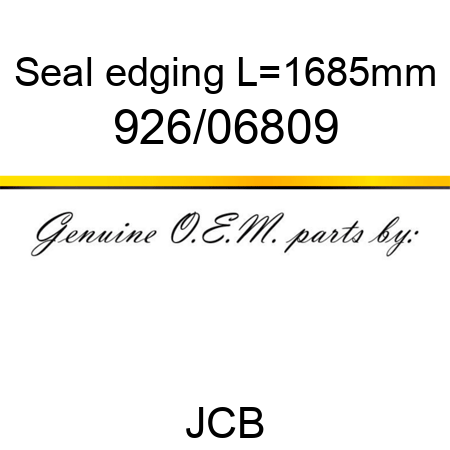 Seal, edging, L=1685mm 926/06809