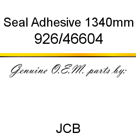 Seal, Adhesive 1340mm 926/46604