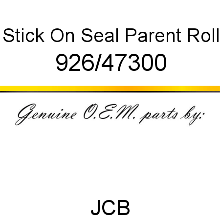 Stick On Seal, Parent Roll 926/47300