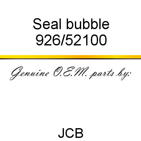 Seal, bubble 926/52100