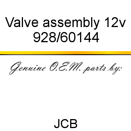 Valve, assembly, 12v 928/60144