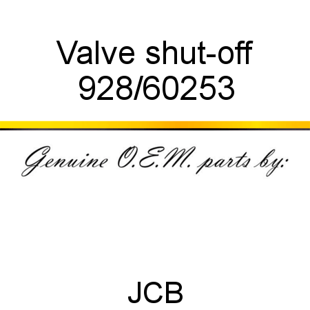 Valve, shut-off 928/60253