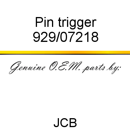Pin, trigger 929/07218