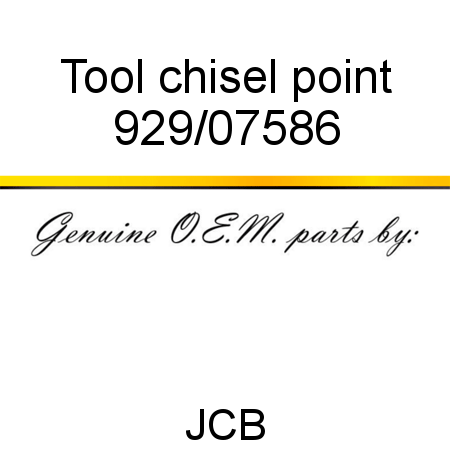 Tool, chisel point 929/07586