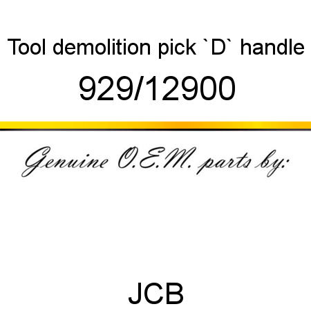 Tool, demolition pick, `D` handle 929/12900