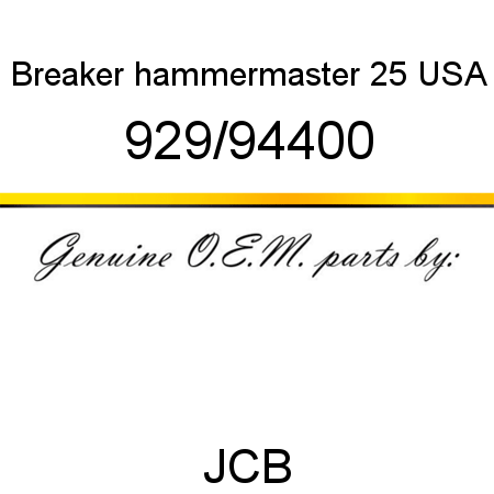 Breaker, hammermaster 25 USA 929/94400