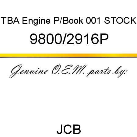 TBA, Engine P/Book, 001 STOCK 9800/2916P