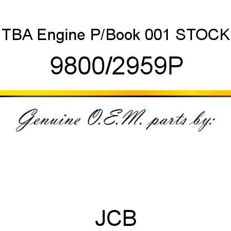 TBA, Engine P/Book, 001 STOCK 9800/2959P