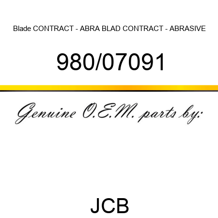 Blade, CONTRACT - ABRA BLAD, CONTRACT - ABRASIVE 980/07091