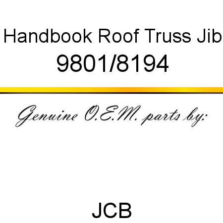 Handbook, Roof Truss Jib 9801/8194