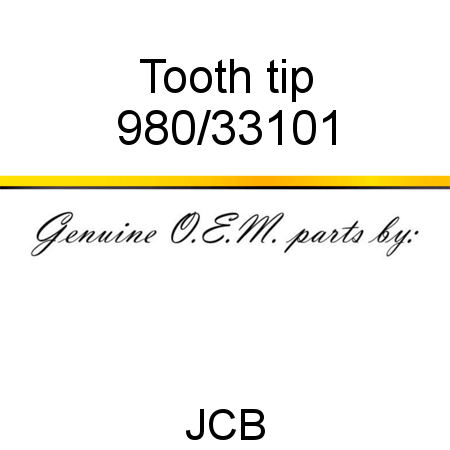 Tooth, tip 980/33101