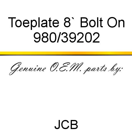 Toeplate, 8` Bolt On 980/39202