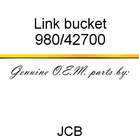 Link, bucket 980/42700