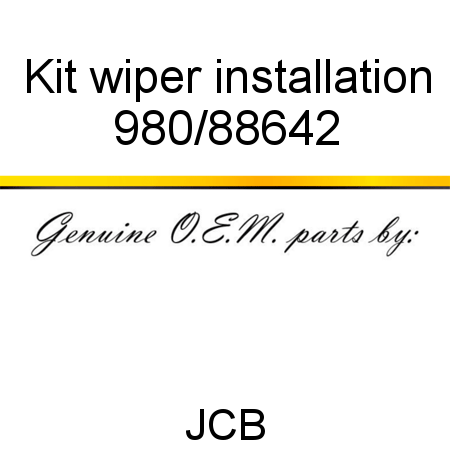 Kit, wiper installation 980/88642