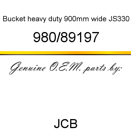 Bucket, heavy duty, 900mm wide JS330 980/89197