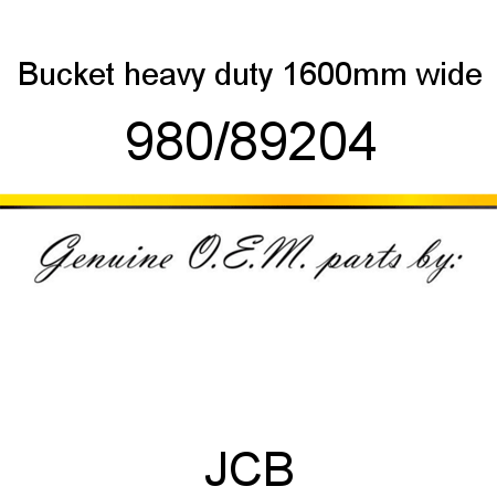 Bucket, heavy duty, 1600mm wide 980/89204