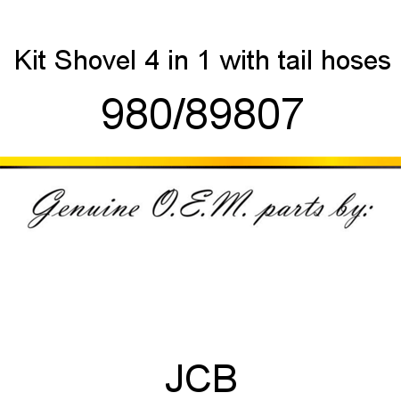 Kit, Shovel 4 in 1, with tail hoses 980/89807