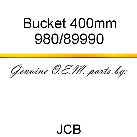 Bucket, 400mm 980/89990
