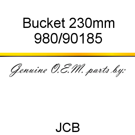Bucket, 230mm 980/90185