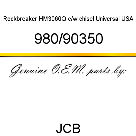 Rockbreaker, HM3060Q c/w chisel, Universal USA 980/90350