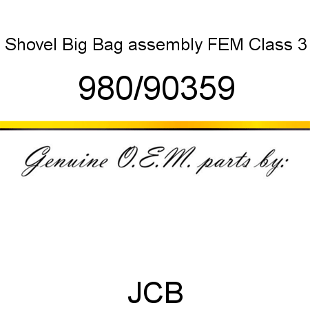 Shovel, Big Bag assembly, FEM Class 3 980/90359