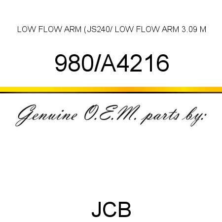 LOW FLOW ARM (JS240/, LOW FLOW ARM 3.09 M 980/A4216