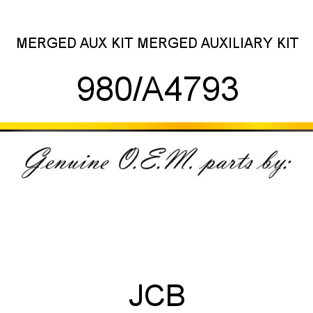 MERGED AUX KIT, MERGED AUXILIARY KIT 980/A4793