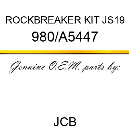 ROCKBREAKER KIT JS19 980/A5447