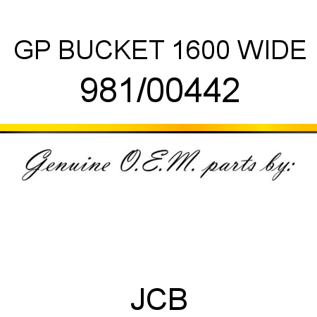 GP BUCKET 1600 WIDE, 981/00442