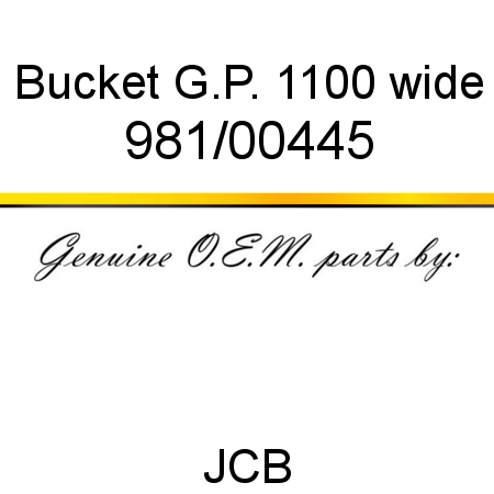 Bucket, G.P. 1100 wide 981/00445