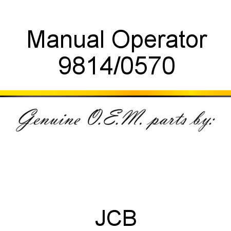 Manual, Operator 9814/0570