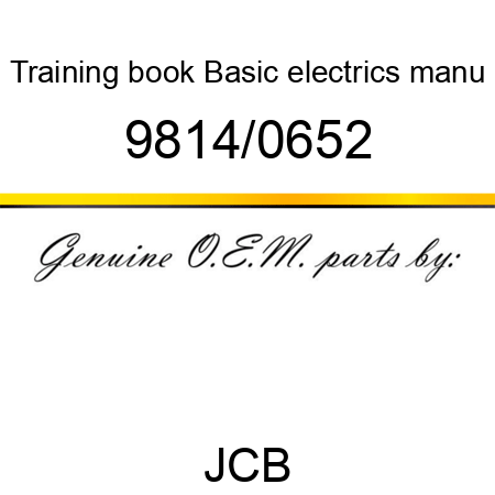 Training book, Basic electrics manu 9814/0652