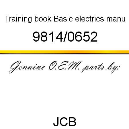 Training book, Basic electrics manu 9814/0652