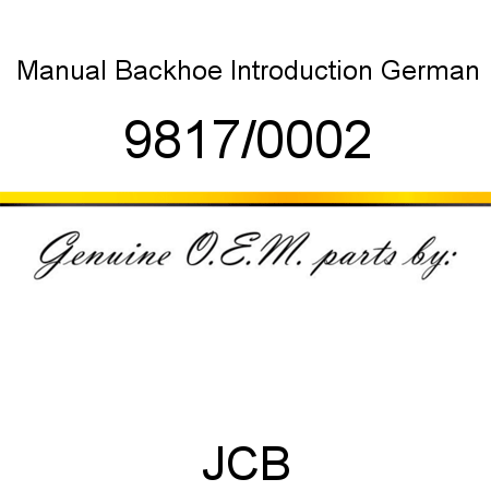 Manual, Backhoe Introduction, German 9817/0002