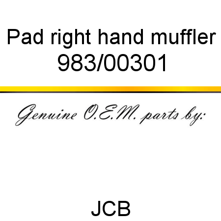 Pad, right hand, muffler 983/00301