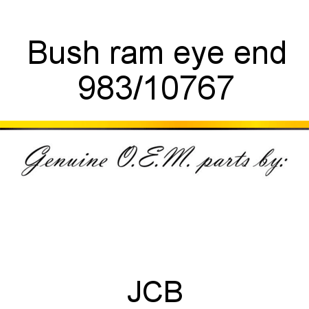 Bush, ram eye end 983/10767