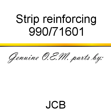Strip, reinforcing 990/71601