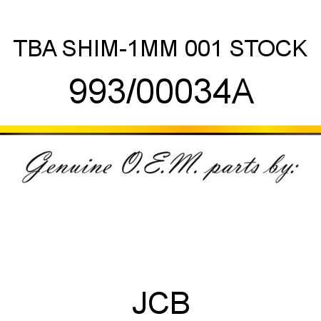 TBA, SHIM-1MM, 001 STOCK 993/00034A