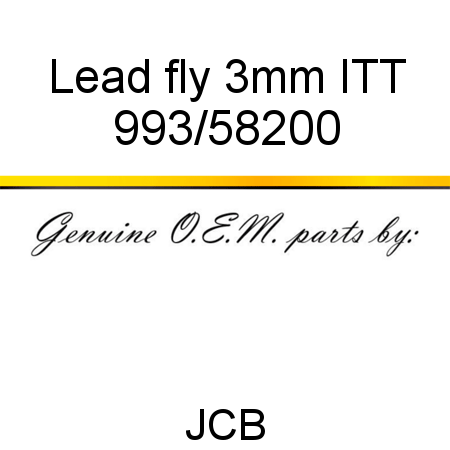 Lead, fly 3mm, ITT 993/58200