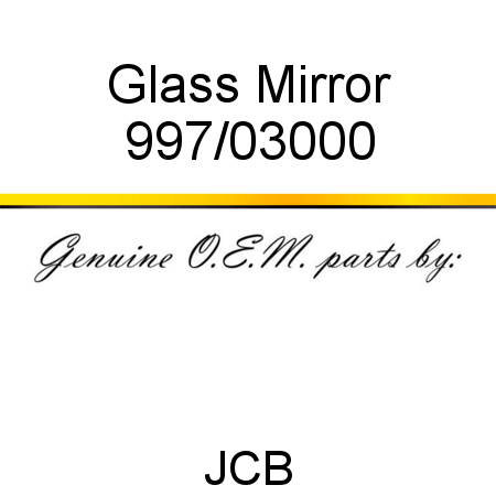 Glass, Mirror 997/03000